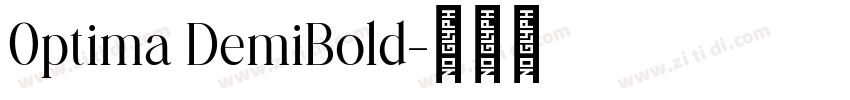 0ptima DemiBold字体转换 0ptima DemiBold字体转换
